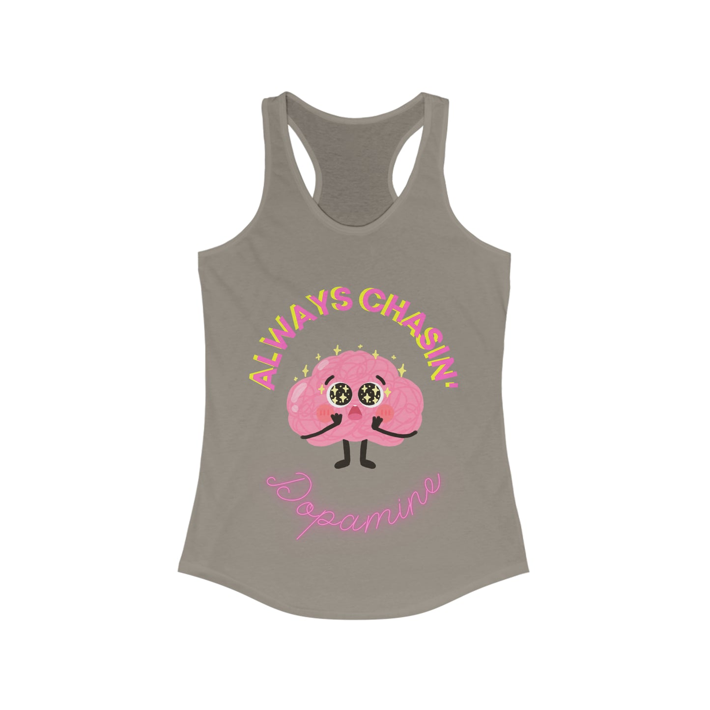 Always Chasin' Dopamine - ADHD Tank Top