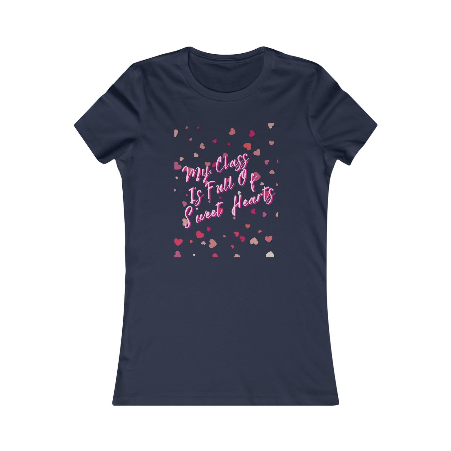 Teachers Valentine's Day T-Shirt- My Class is Full of Sweet Hearts