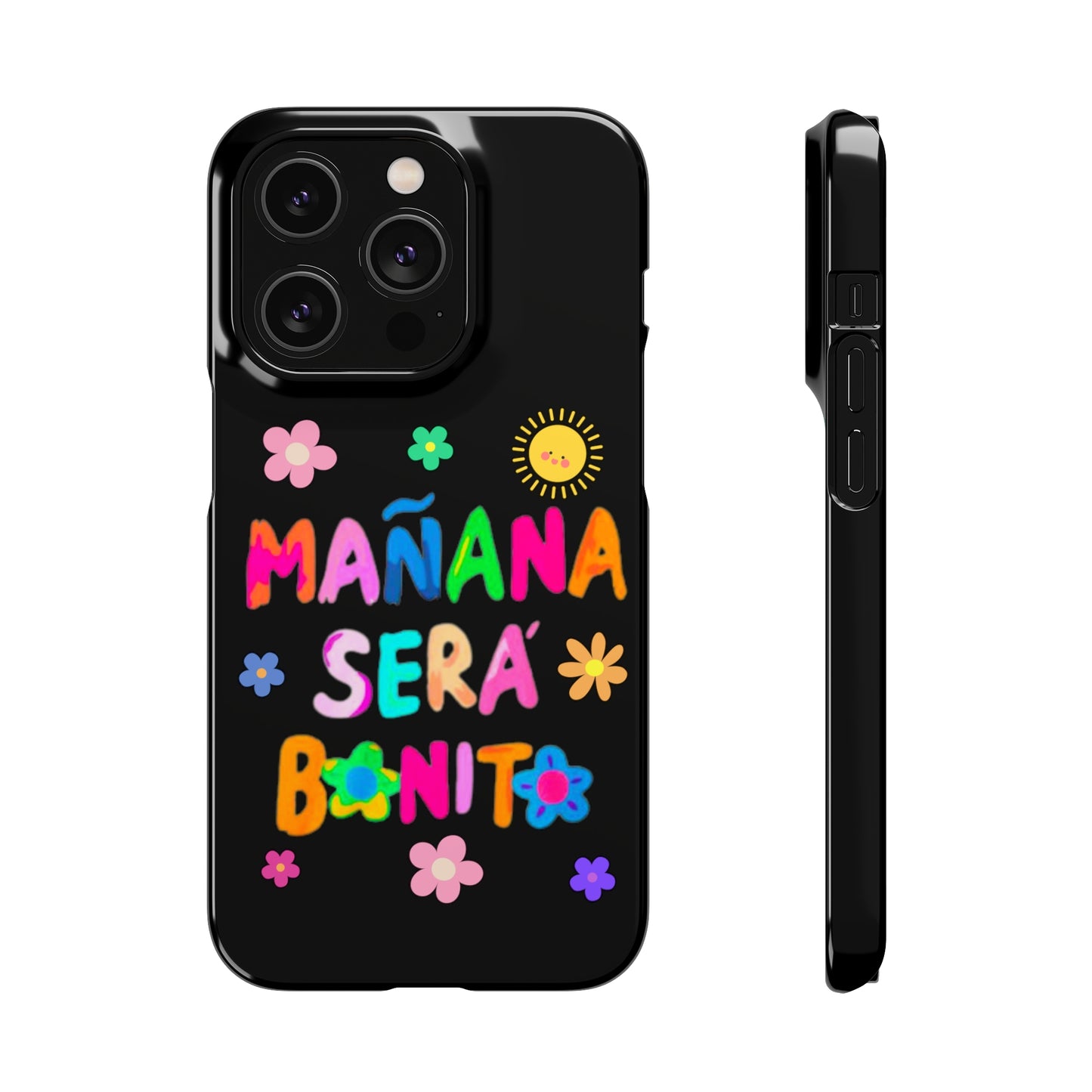 Mañana Sera Bonito - Phone Cases