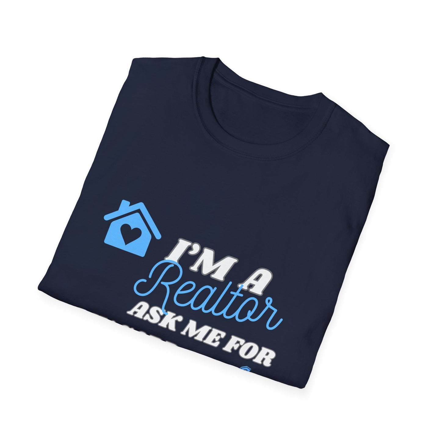 Realtor T-Shirt - Ask me for my card ( light blue)