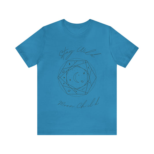 Stay Wild Moon Child- Unisex T shirt