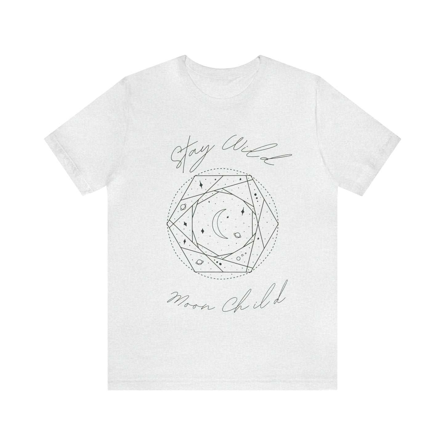 Stay Wild Moon Child- Unisex T shirt