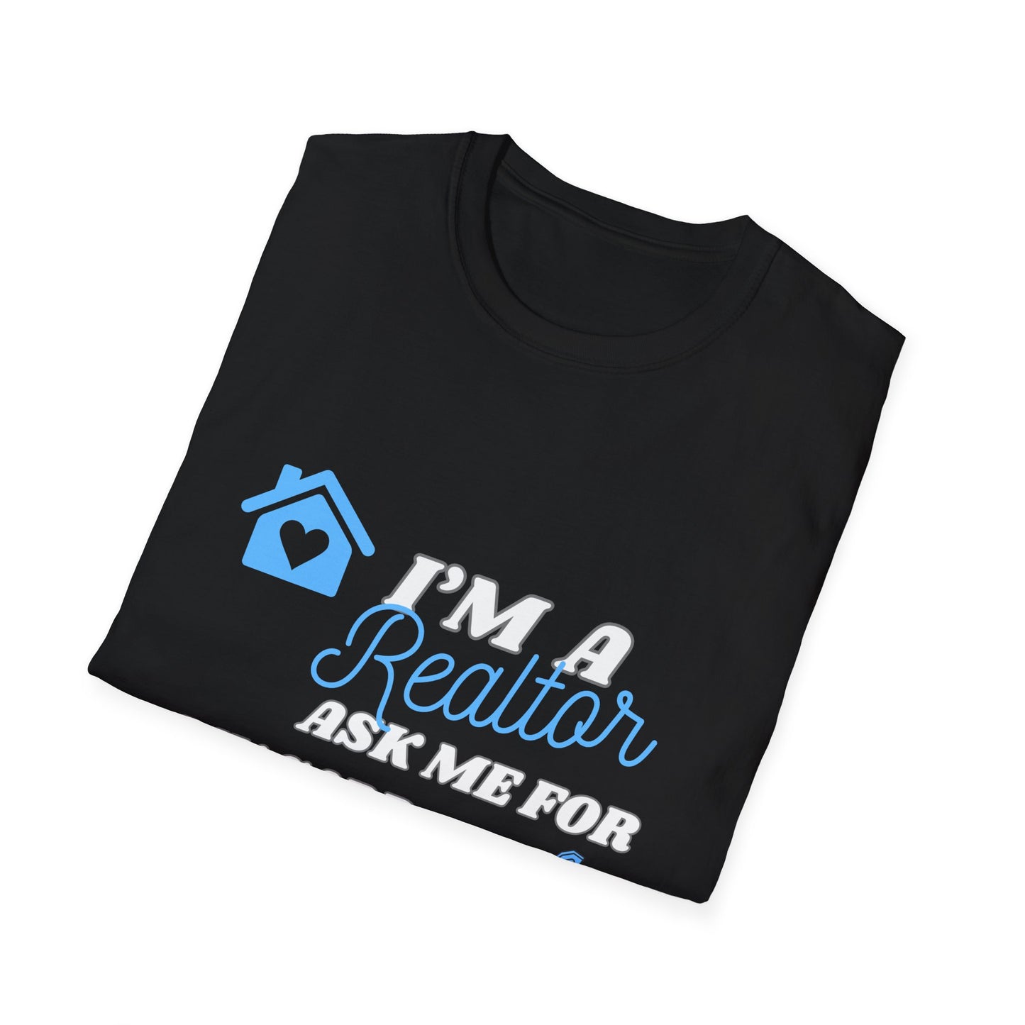 Realtor T-Shirt - Ask me for my card ( light blue)