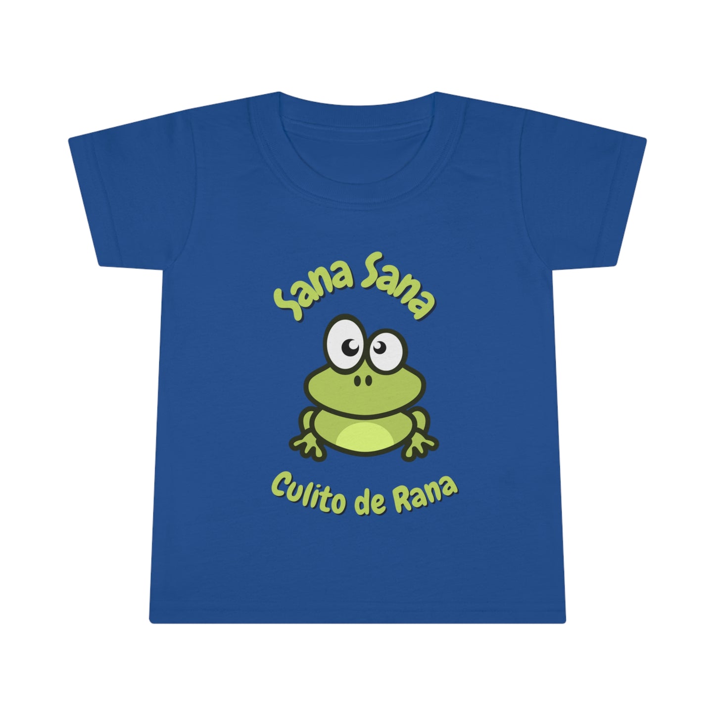 Sana Sana Culito De Rana Toddler T-shirt
