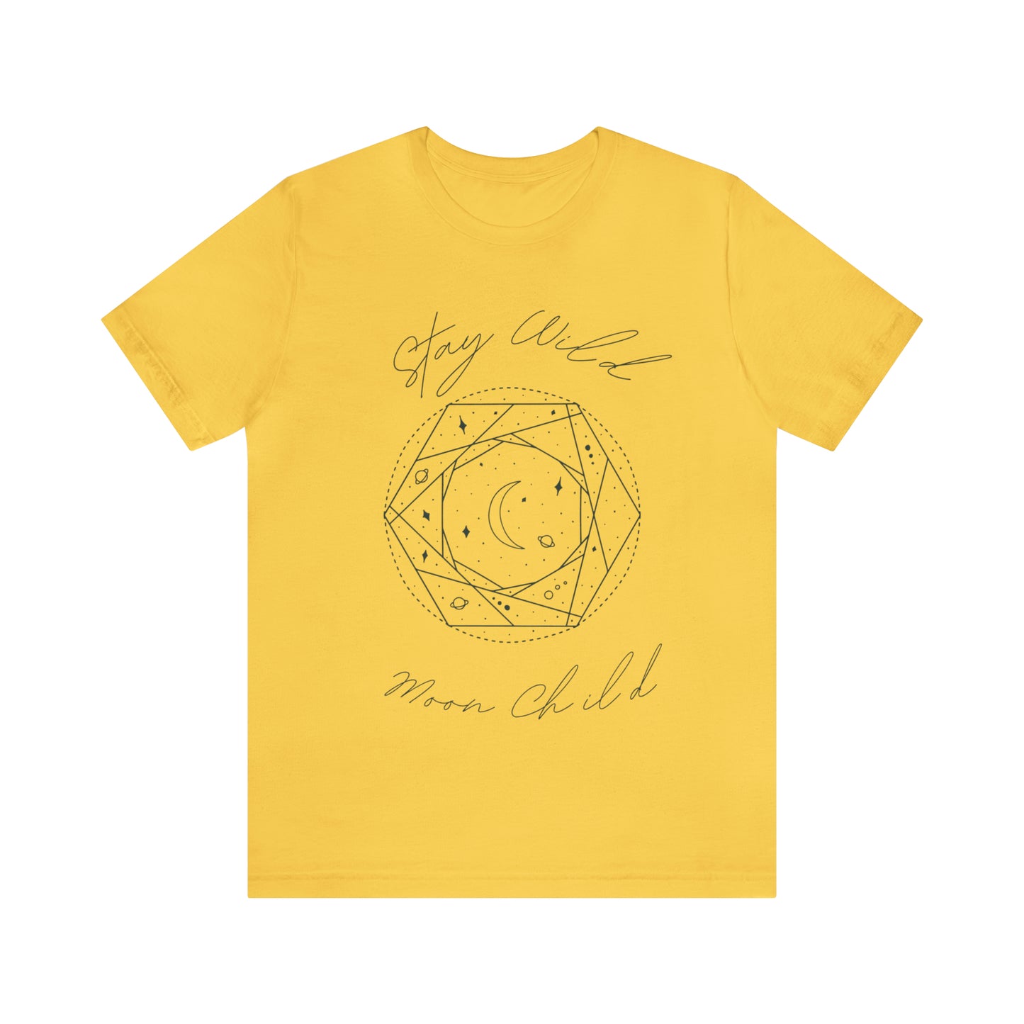 Stay Wild Moon Child- Unisex T shirt