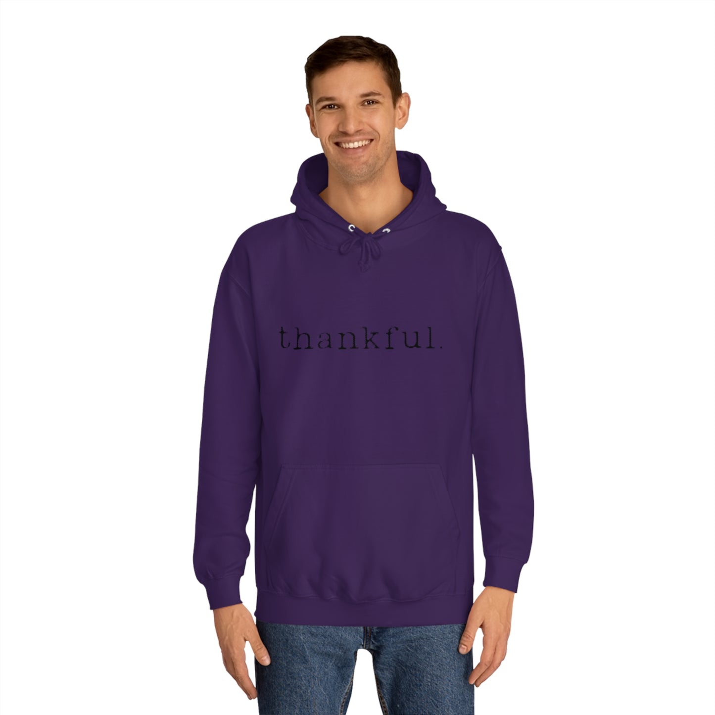 Thankful. Unisex College Hoodie