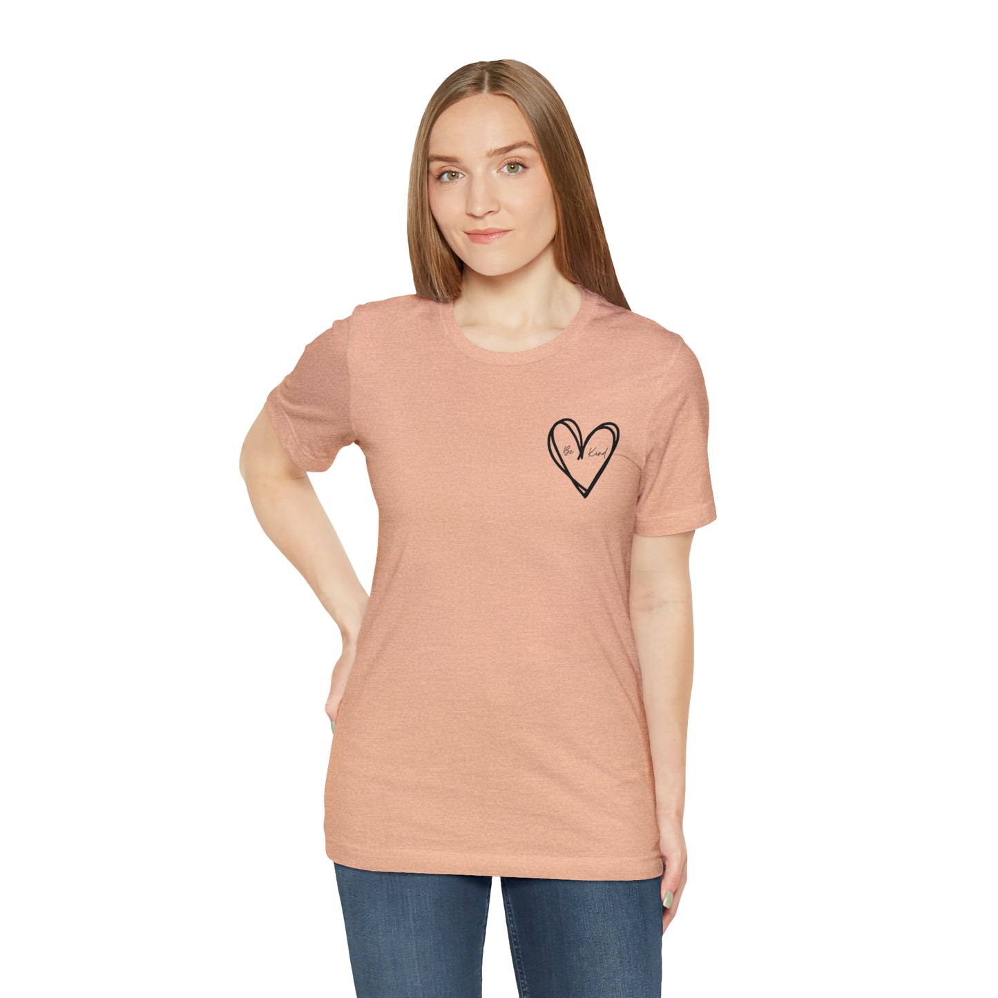 Be Kind - Unisex Jersey Short Sleeve Tee
