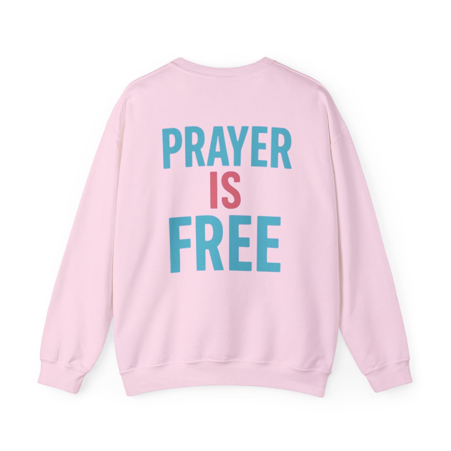 Faith Unfiltered Podcast Crewneck Sweatshirt | Prayer Is Free