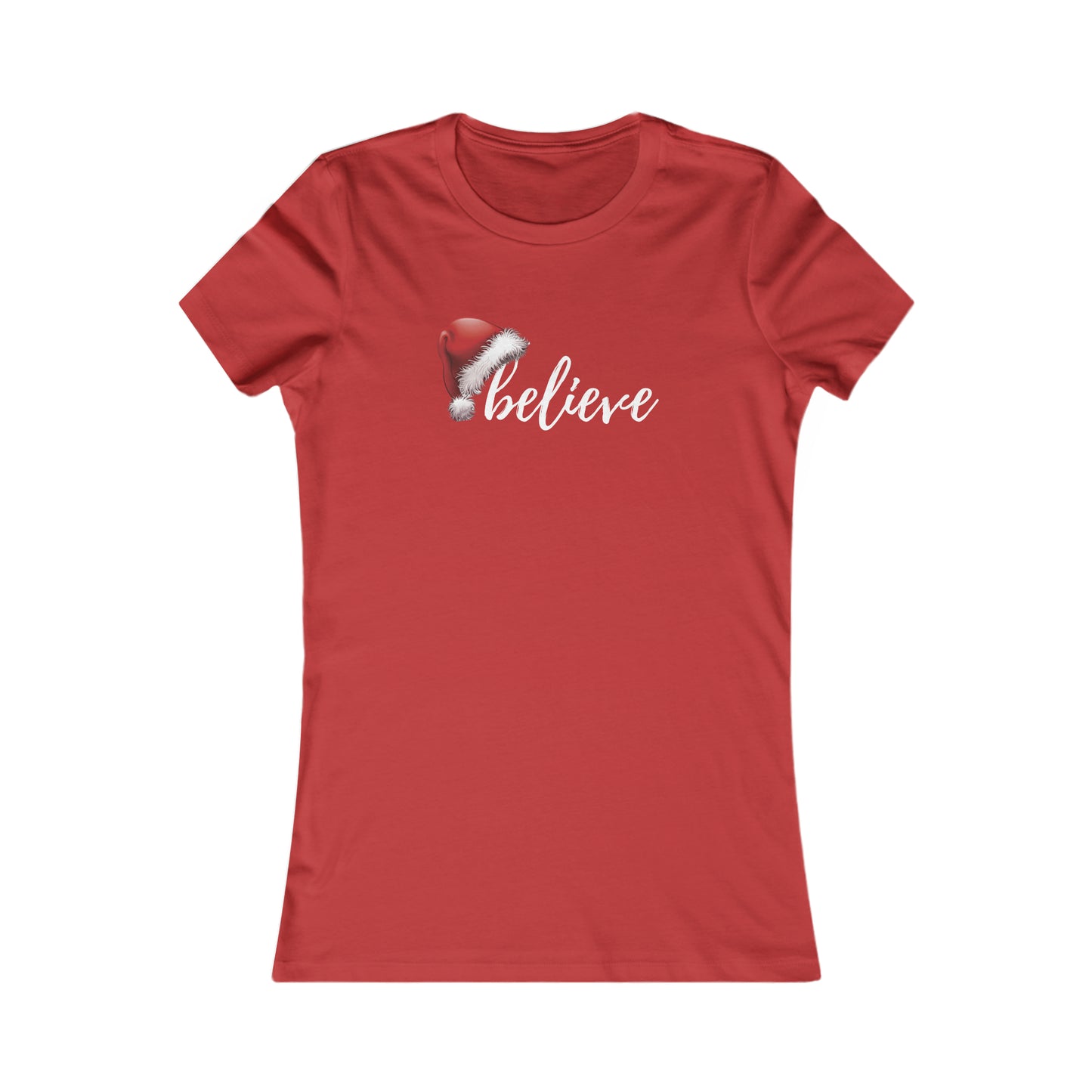 Believe in Santa Women's Favorite Tee