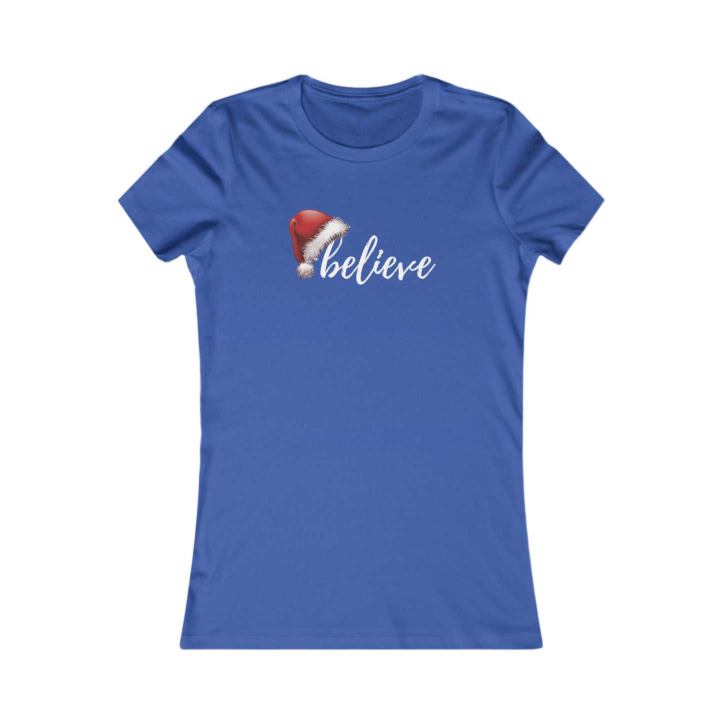 Believe in Santa Women's Favorite Tee