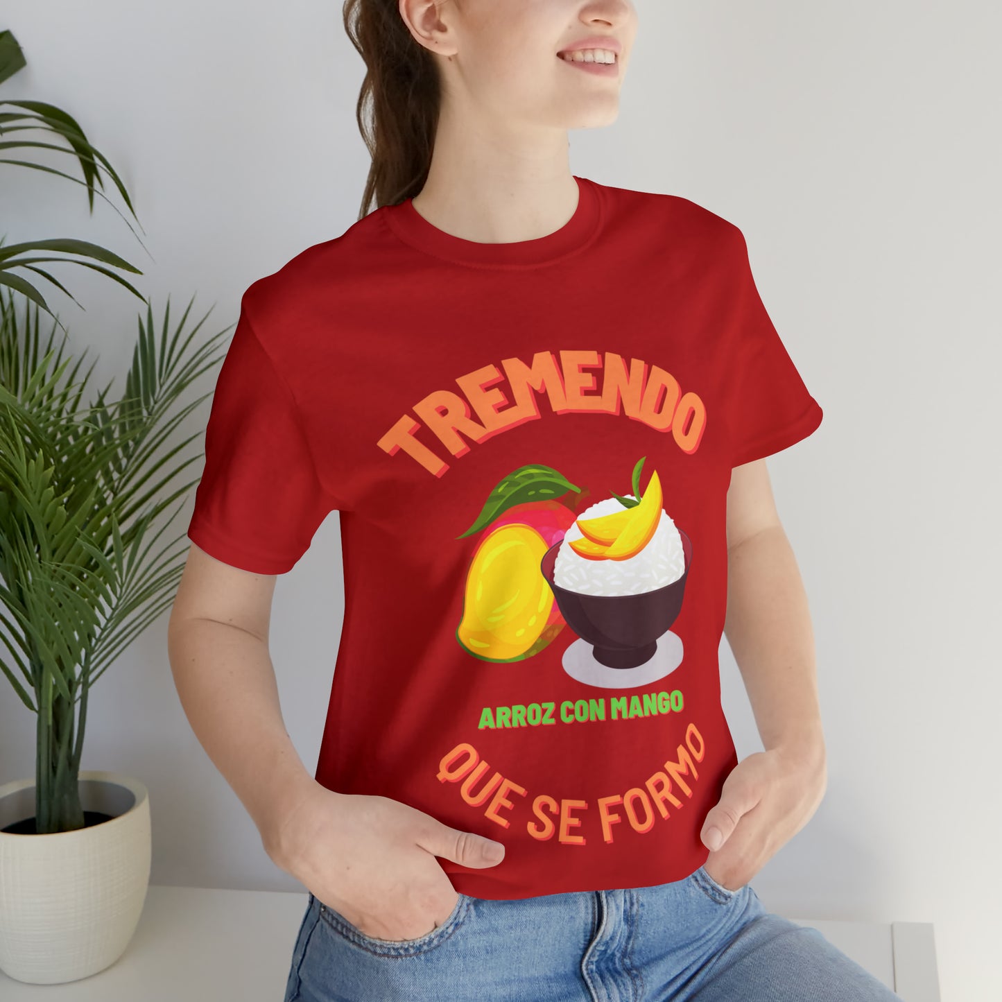 Tremendo Arroz Con Mango Que Se Formo -Unisex Jersey Short Sleeve Tee