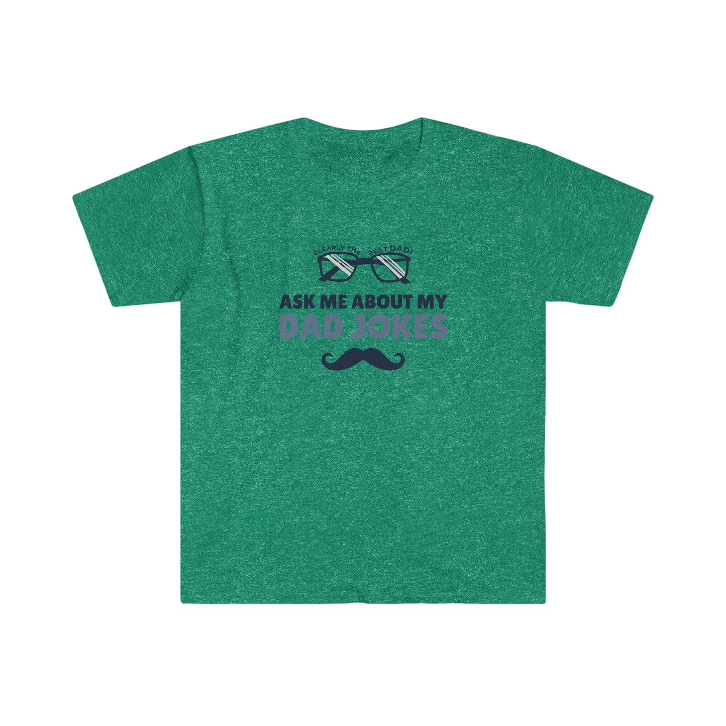 Ask me about my dad jokes - Fathers Day Shirt Unisex Softstyle T-Shirt