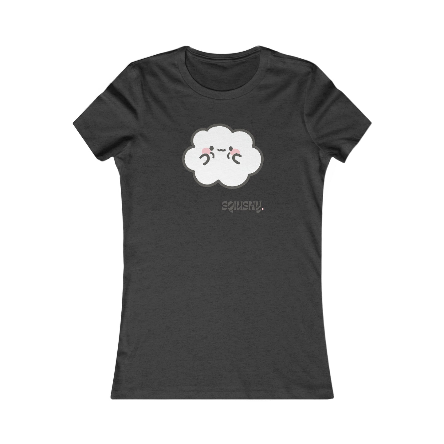 Squishy- Cumulo Cuties Women's Favorite Tee