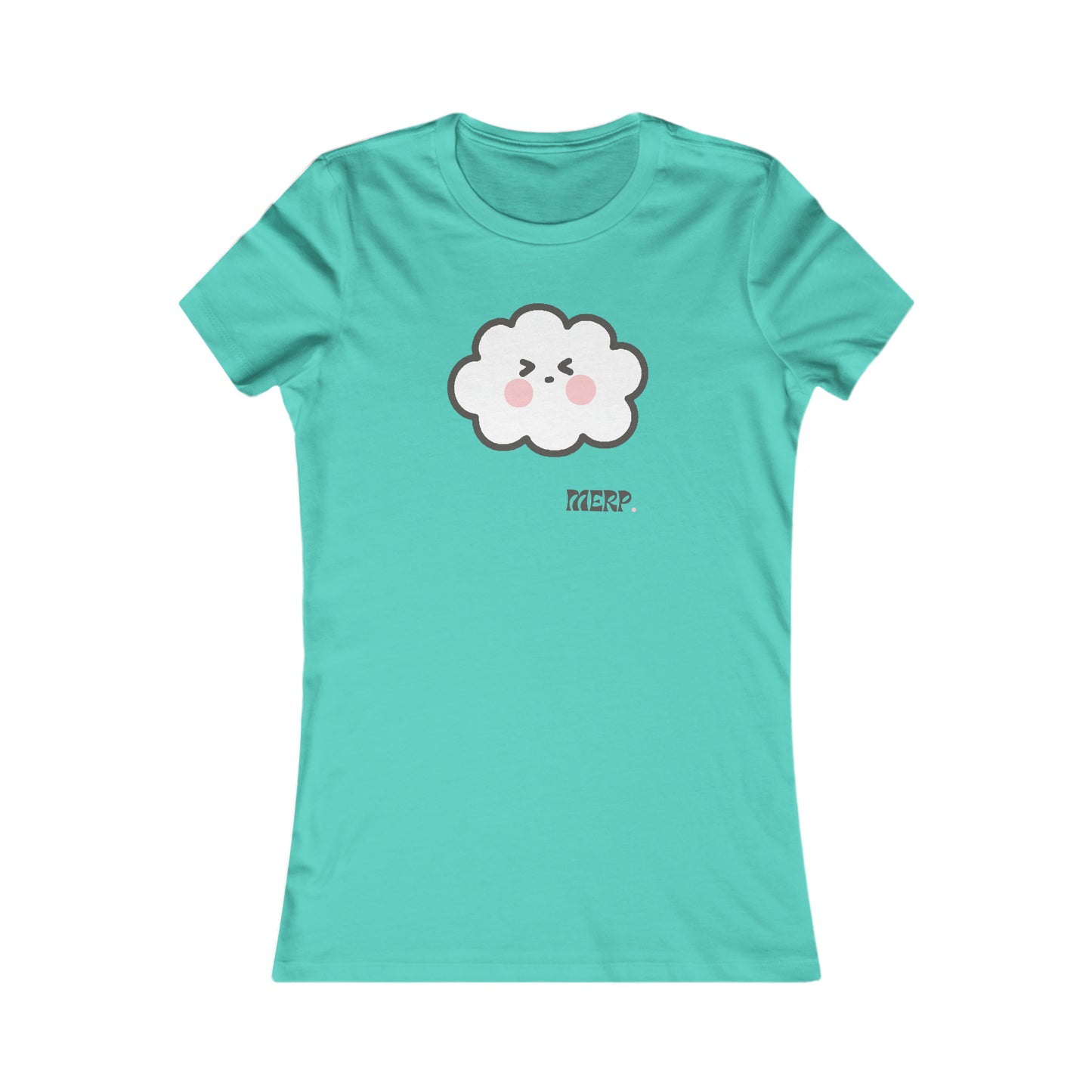 Merp- Cumulo Cuties Women's Favorite Tee