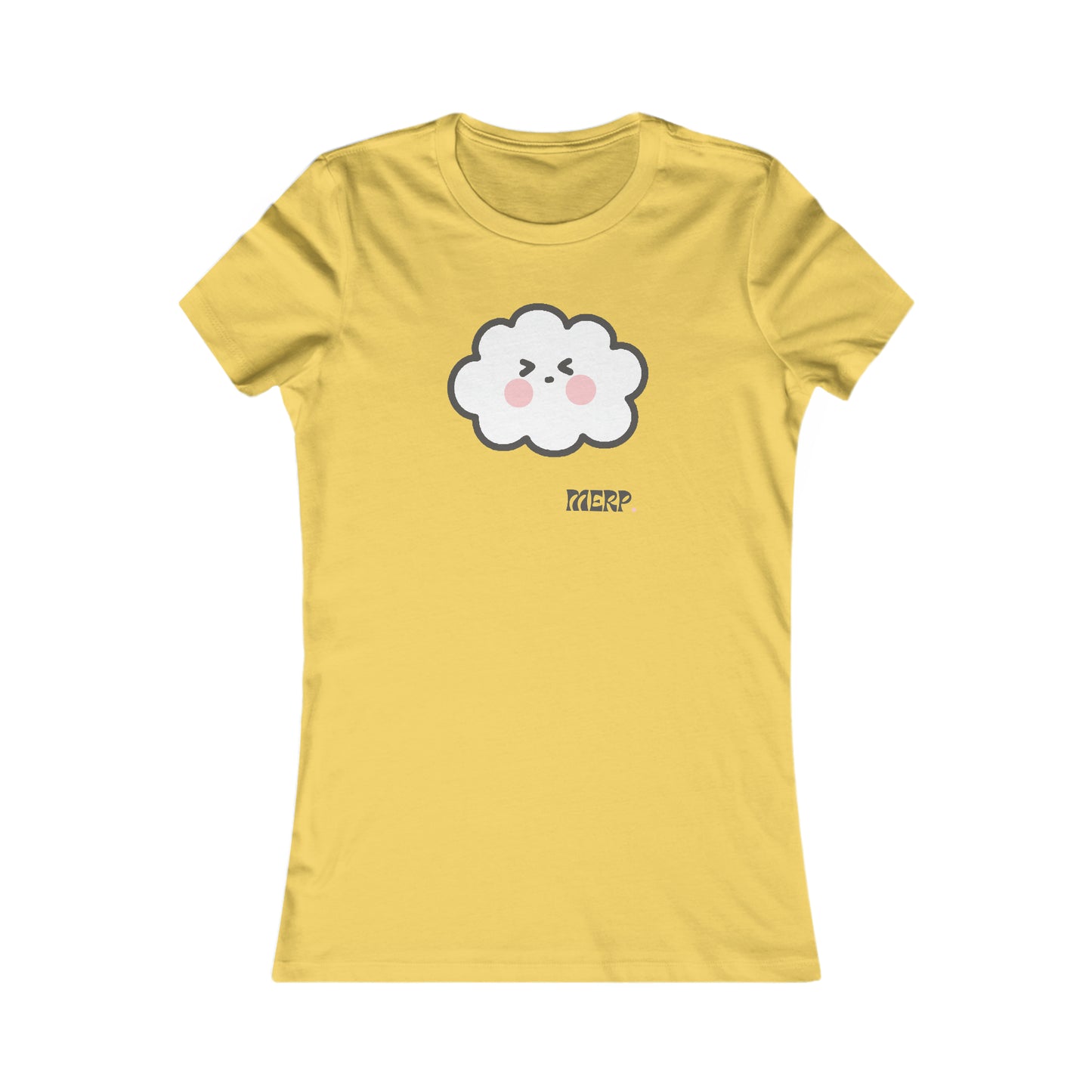 Merp- Cumulo Cuties Women's Favorite Tee