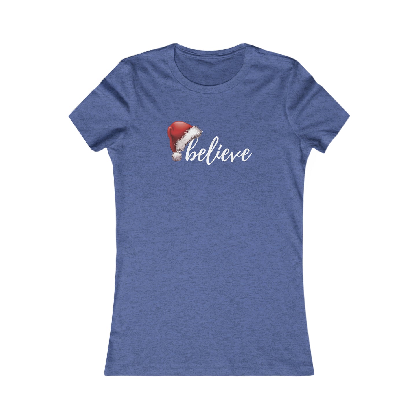 Believe in Santa Women's Favorite Tee