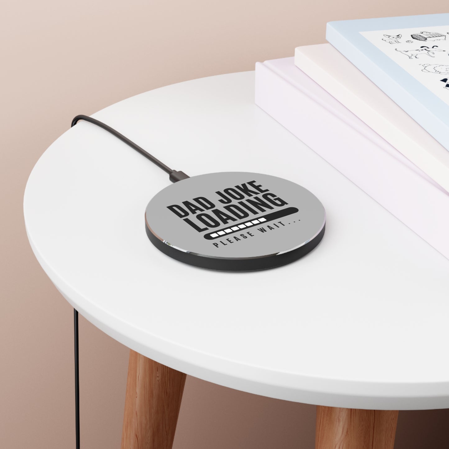 Dad Joke Loading...Wireless Charger