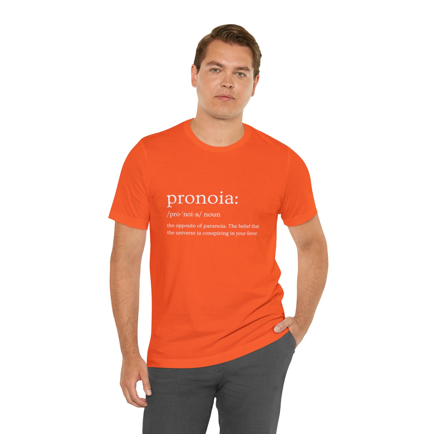 Pronoia Definition - Unisex Jersey Short Sleeve Tee