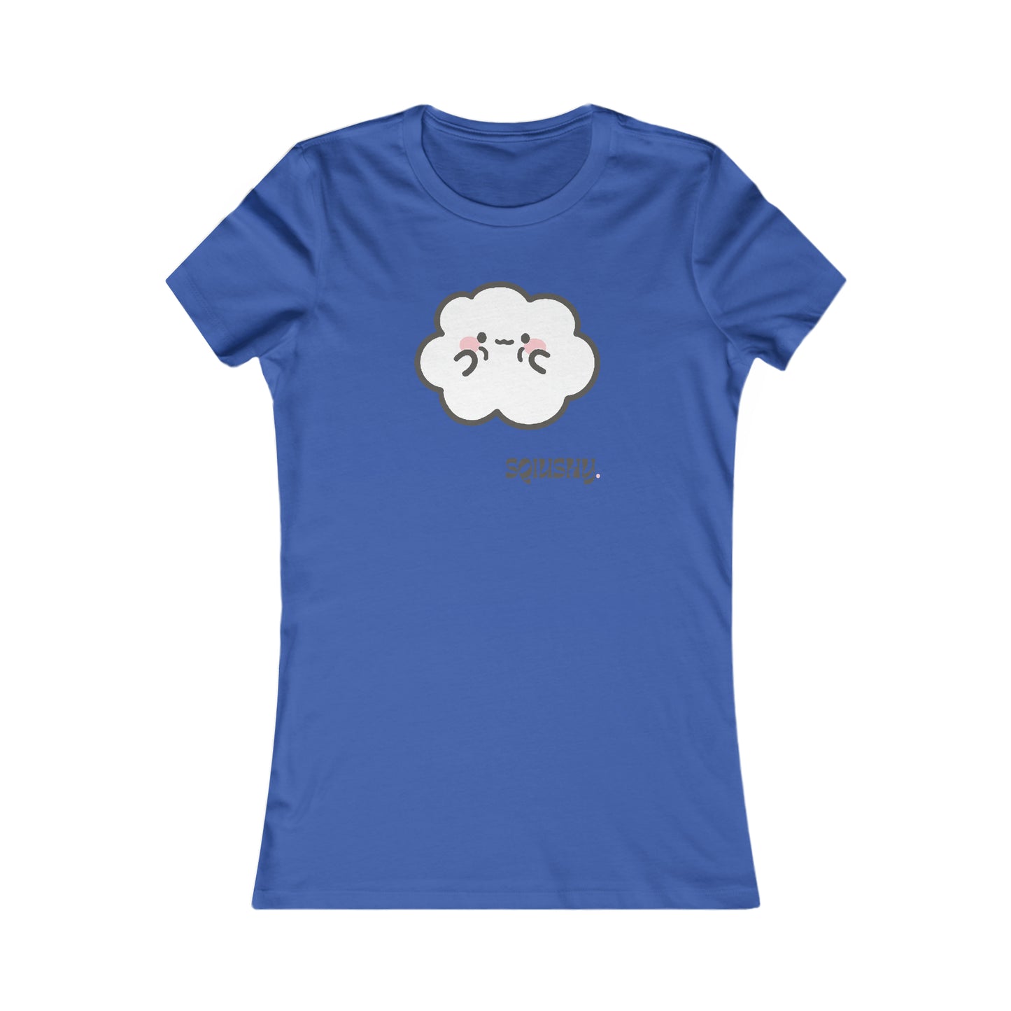 Squishy- Cumulo Cuties Women's Favorite Tee