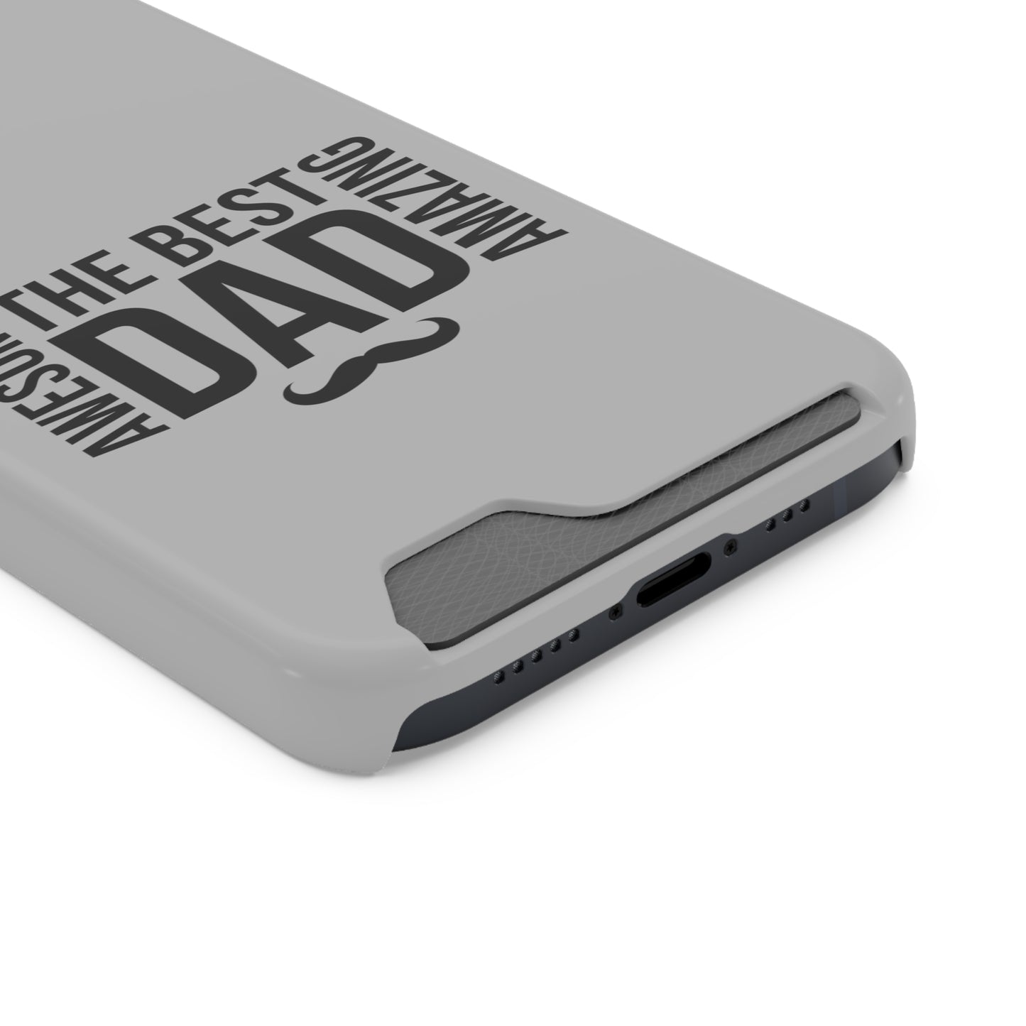 Best Dad...Fathers Day Phone Case With Card Holder