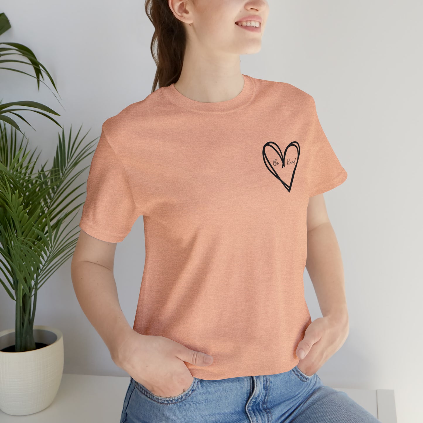 Be Kind - Unisex Jersey Short Sleeve Tee