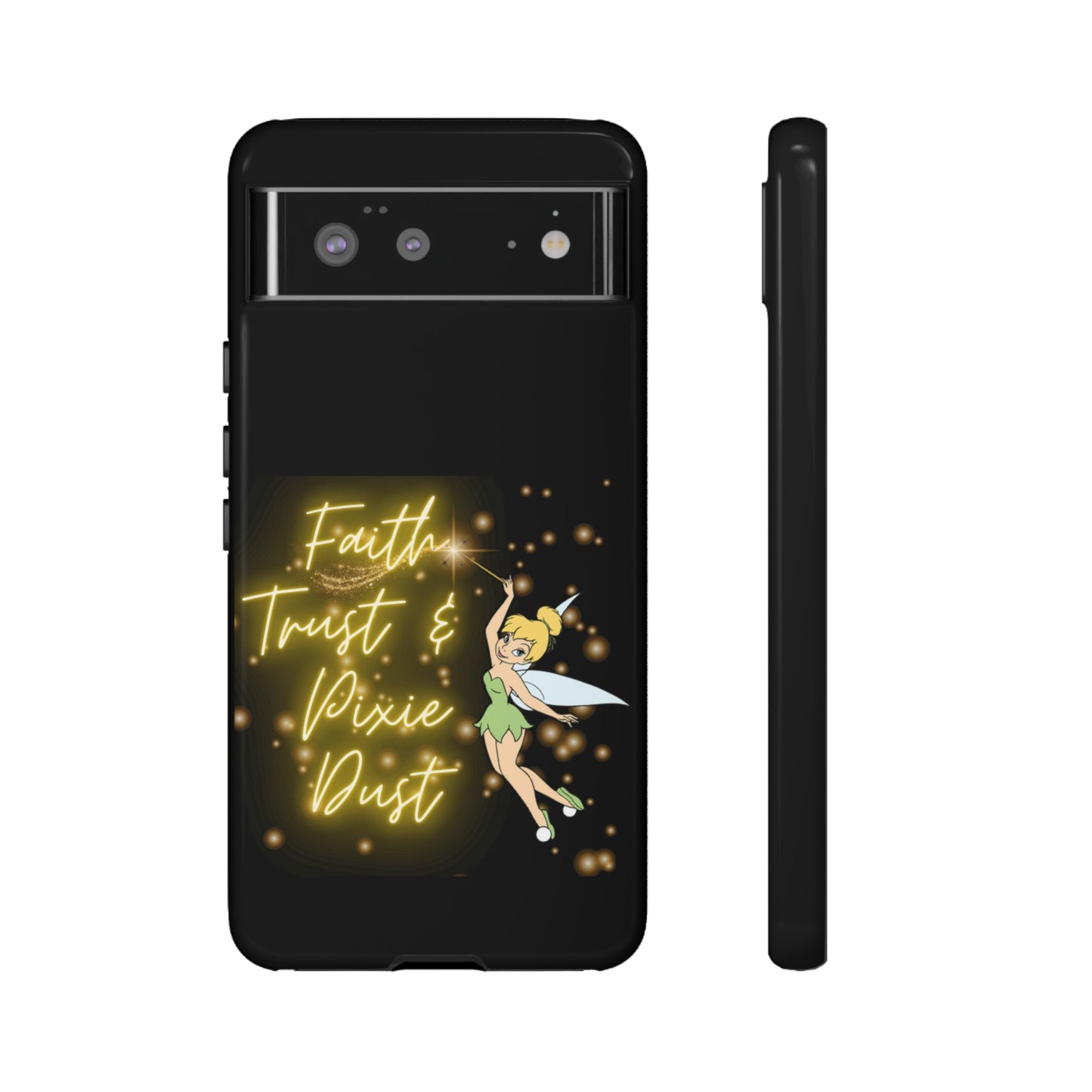 Faith Trust & Pixie Dust - Tough Cases