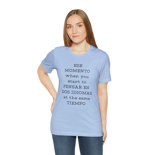 Im Bilingual Unisex Jersey Short Sleeve Tee