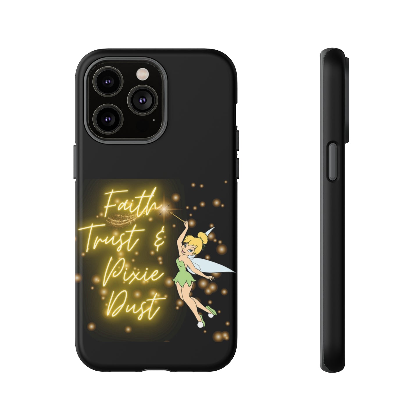 Faith Trust & Pixie Dust - Tough Cases
