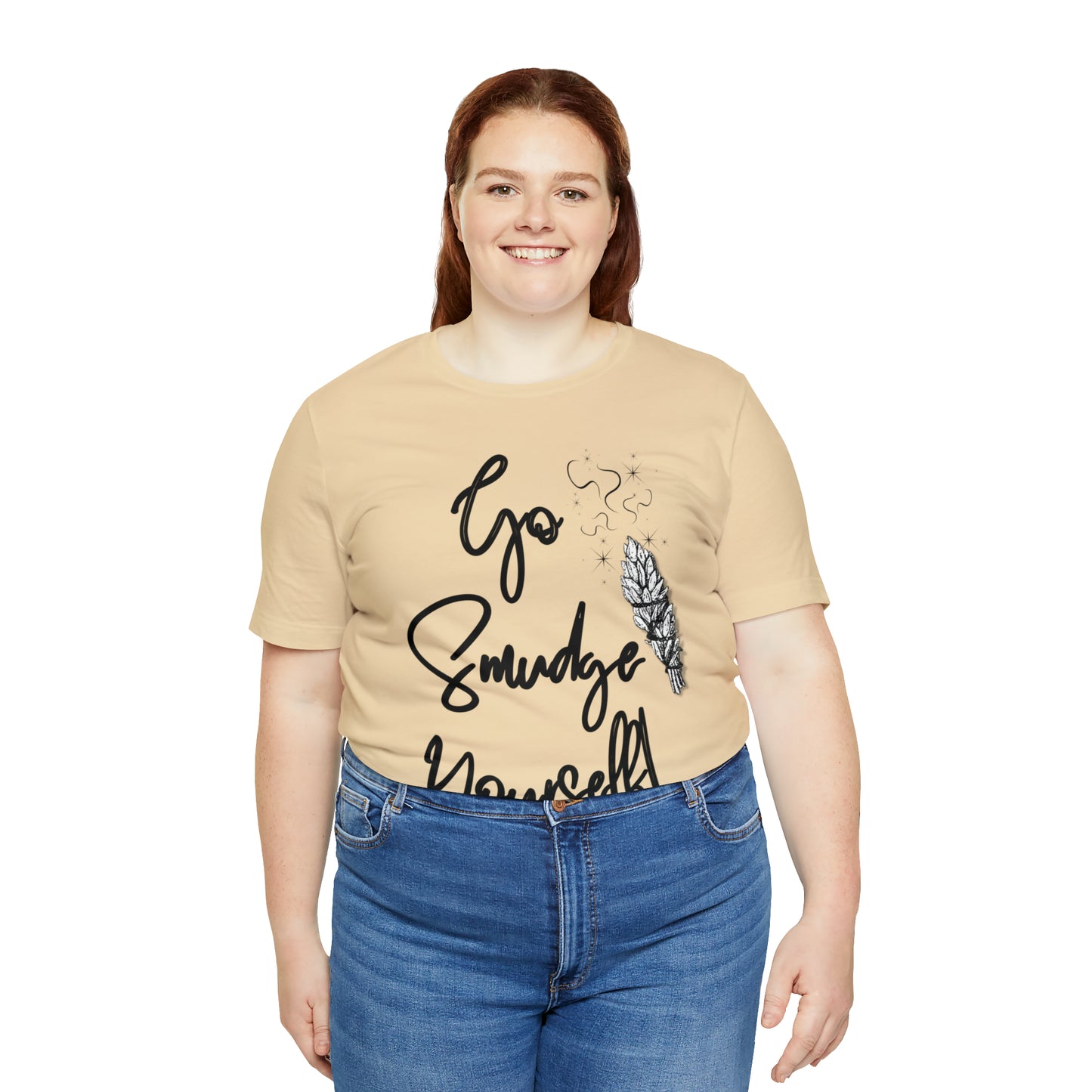 Go Smudge Yourself- Witchy Shirt (Unisex)