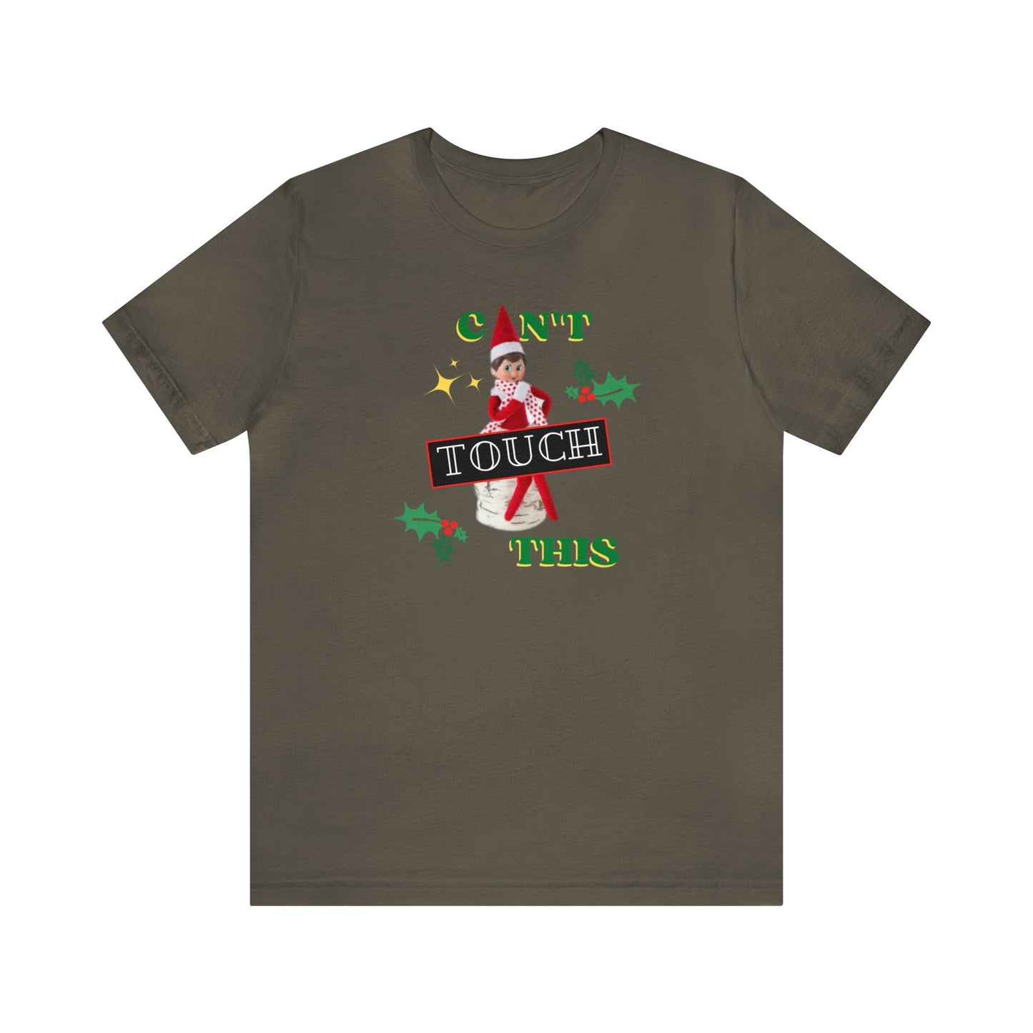 Can't touch this Christmas T-Shirt- Unisex Jersey Short Sleeve Tee