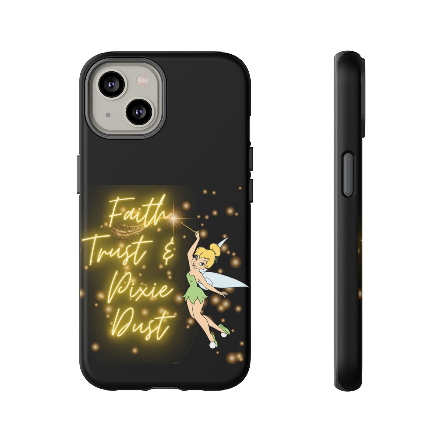 Faith Trust & Pixie Dust - Tough Cases