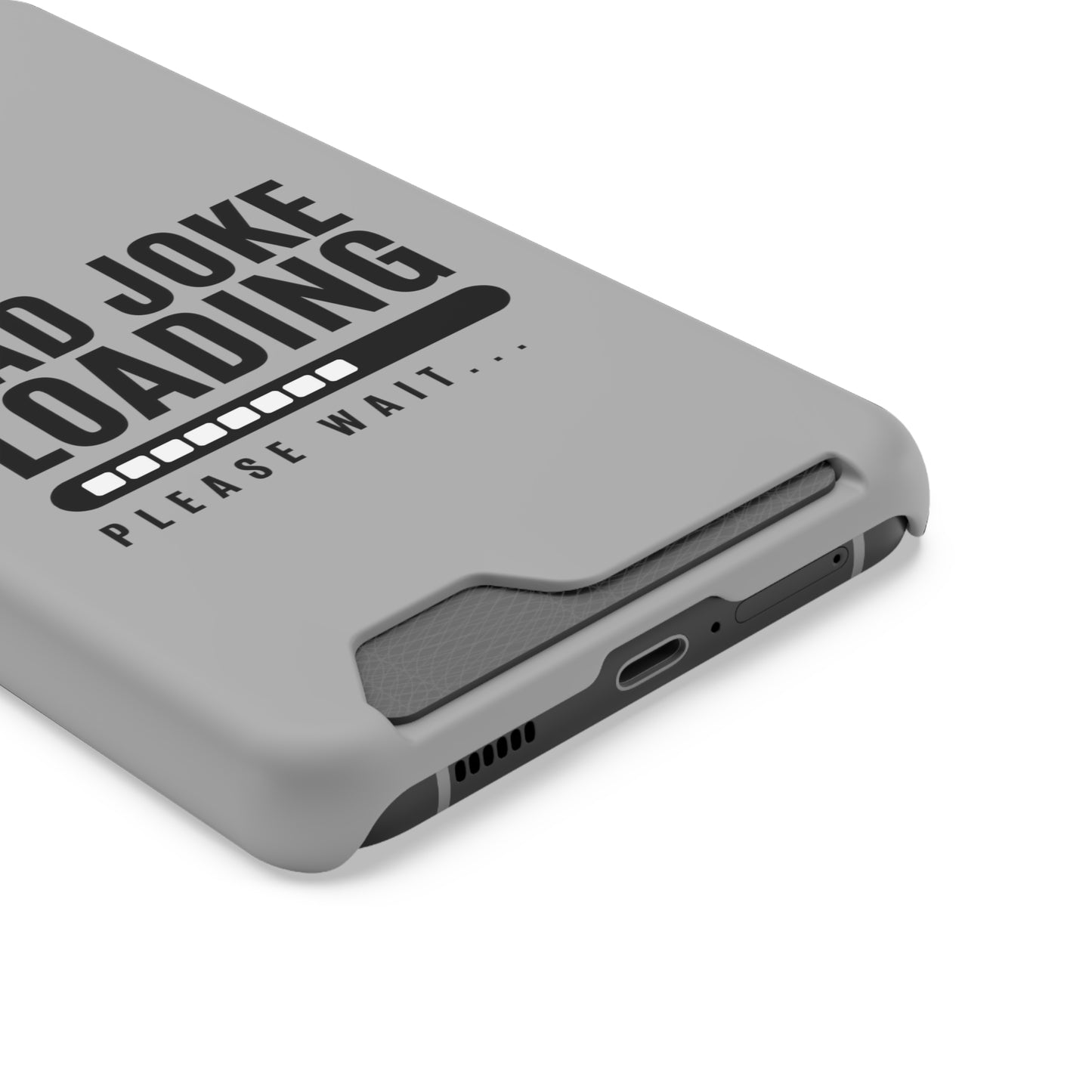 Dad Joke Loading - Gifts for fathers Phone Case With Card Holder