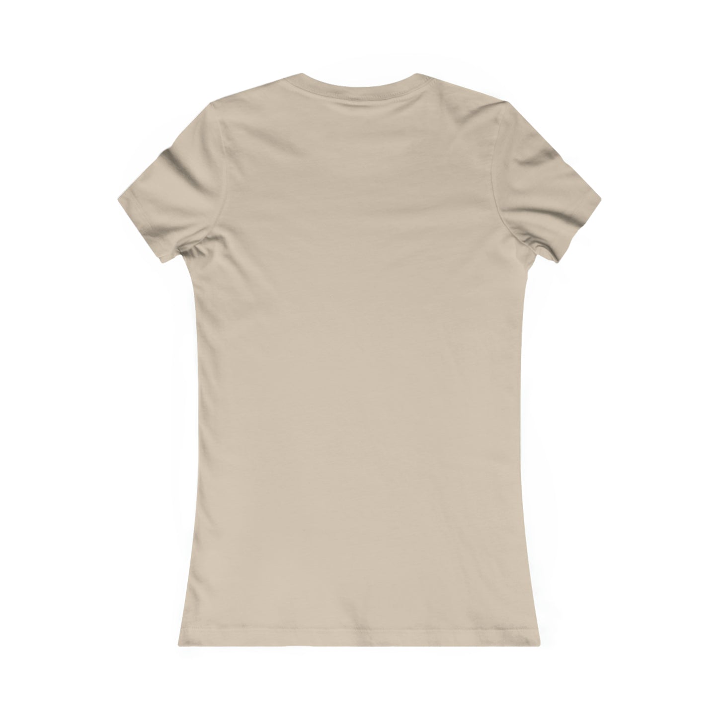 Feed me pie and tell me I'm pretty Women's Favorite Tee
