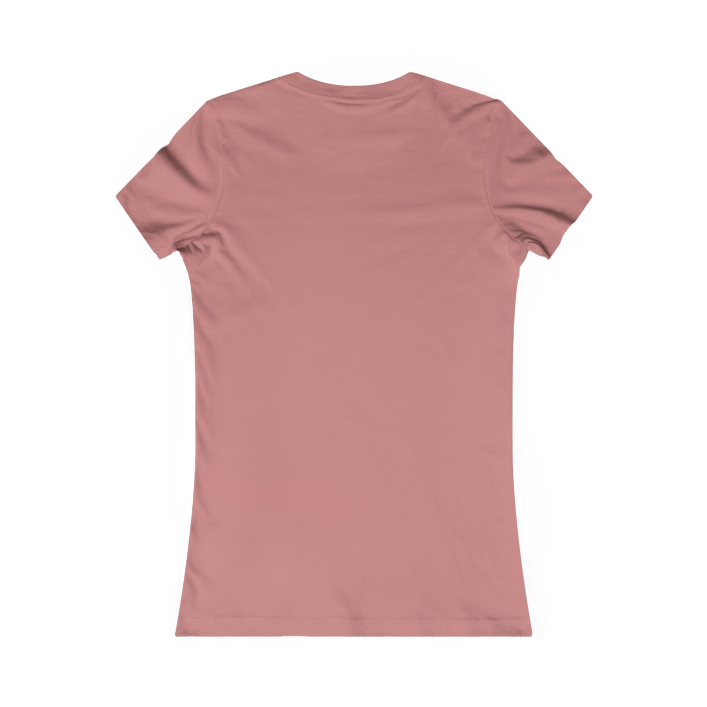 Feed me pie and tell me I'm pretty Women's Favorite Tee