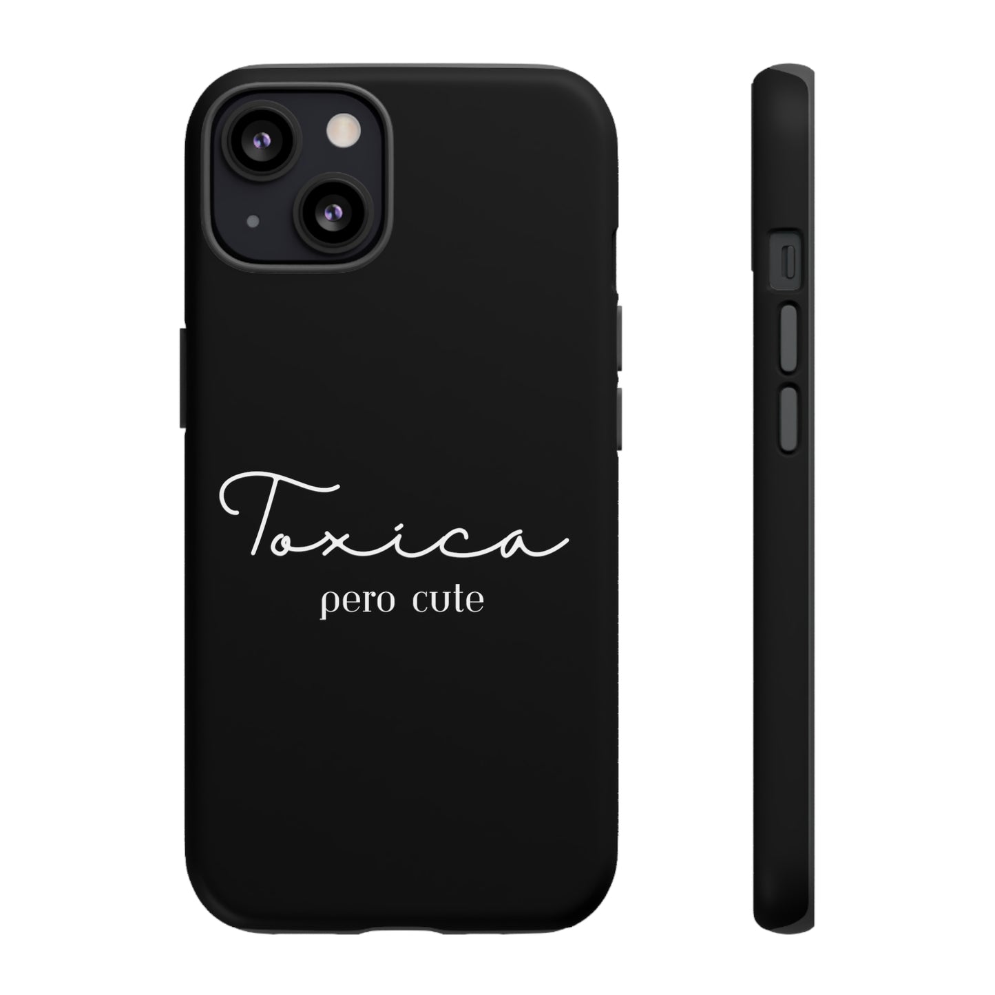 Toxica Pero Cute Tough Cases