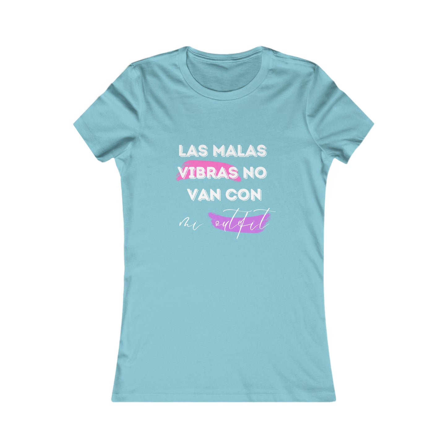 Las Malas Vibras No Van Con Mi Outfit