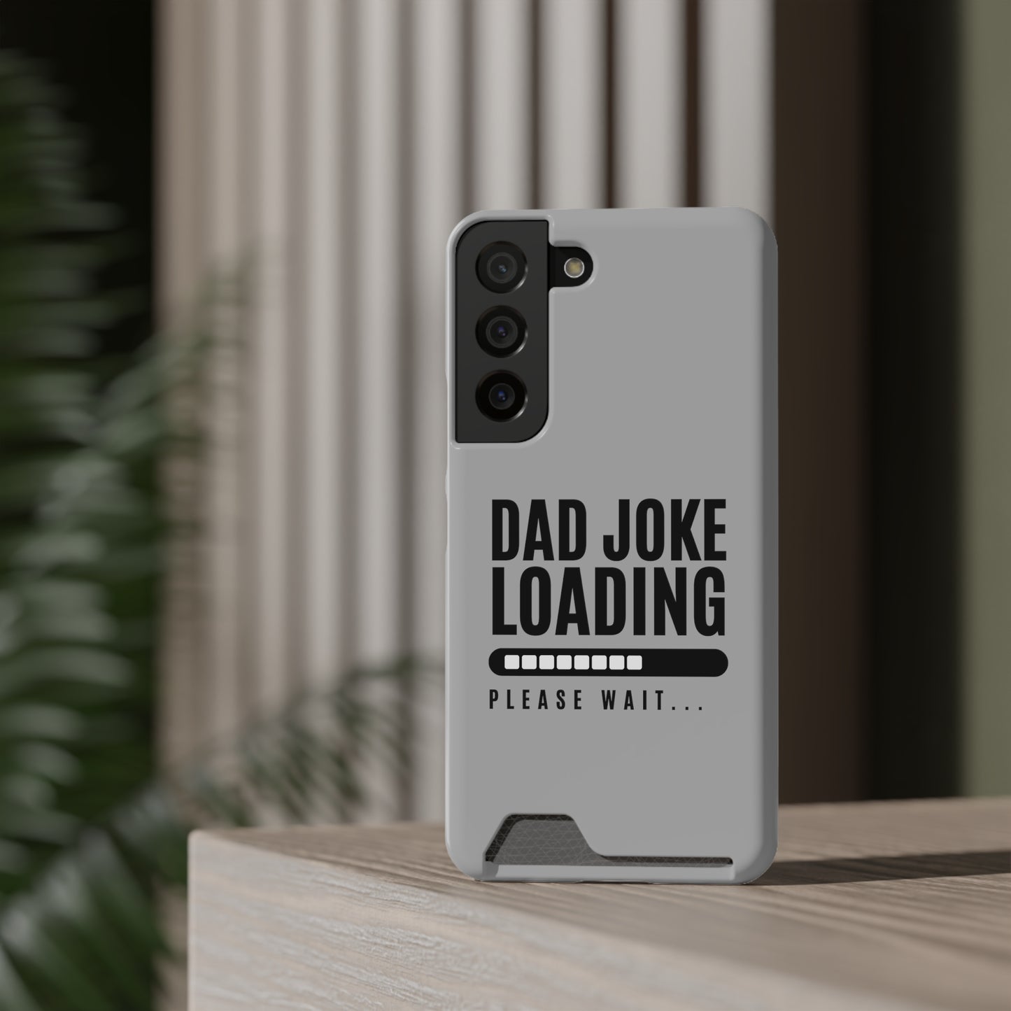 Dad Joke Loading - Gifts for fathers Phone Case With Card Holder