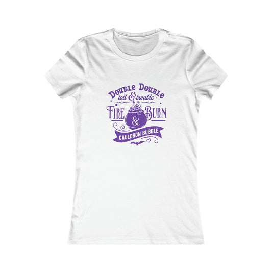 Double Double Toil & Trouble Women's Tshirt