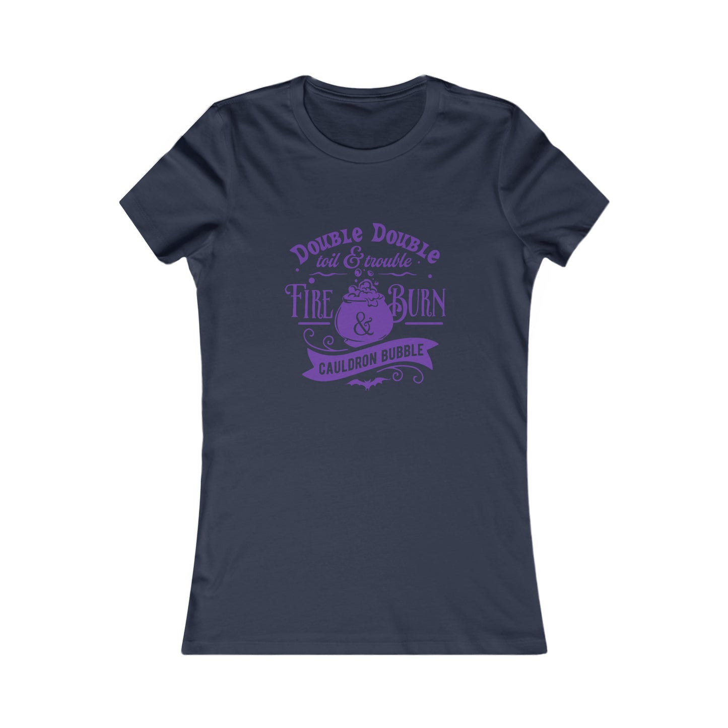 Double Double Toil & Trouble Women's Tshirt