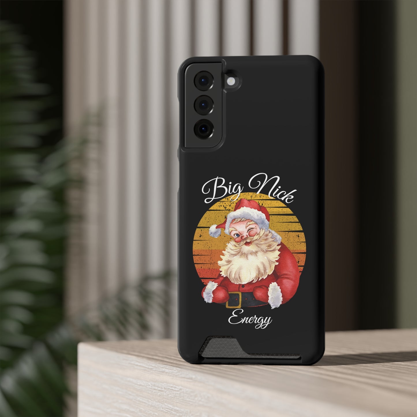 Big Nick Energy Christmas Phone Case With Card Holder