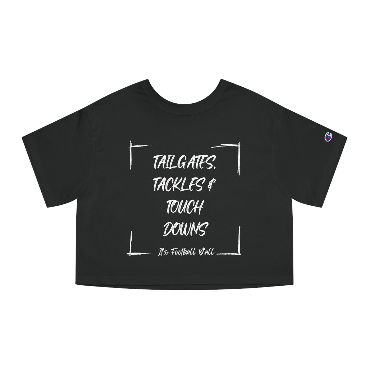 Tailgates, Tackles, and touchdowns Cropped T-Shirt