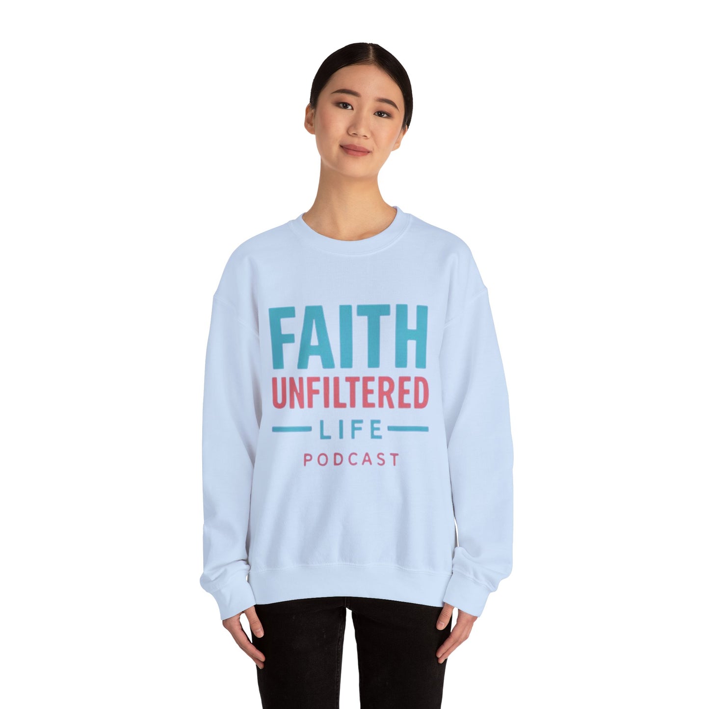 Faith Unfiltered Podcast Crewneck Sweatshirt | Prayer Is Free