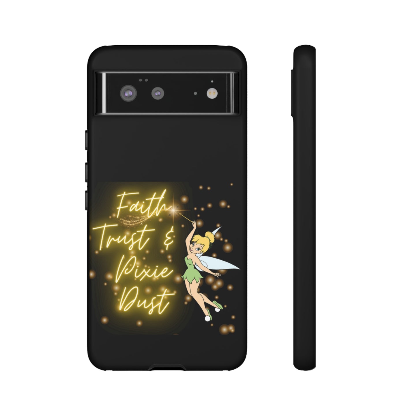 Faith Trust & Pixie Dust - Tough Cases