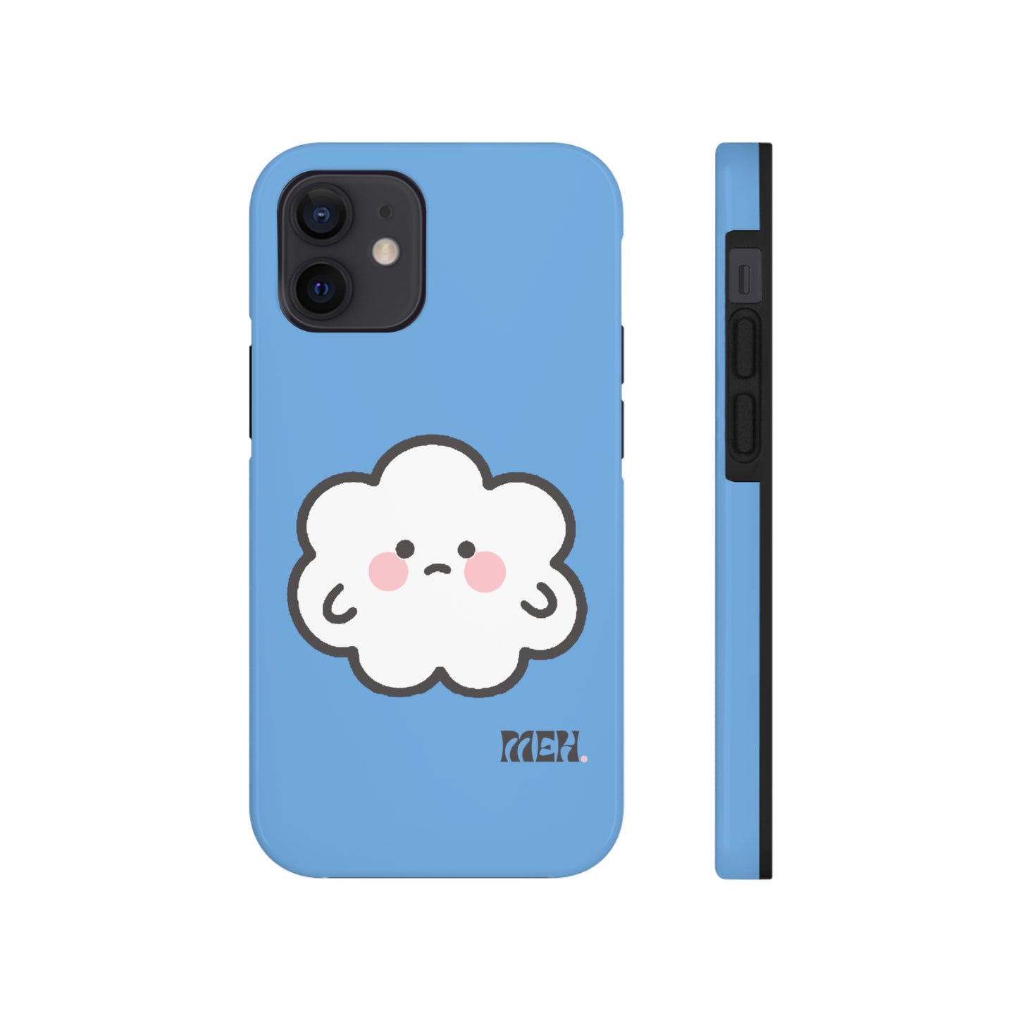 Meh- Cumulo Cuties Tough Phone Cases