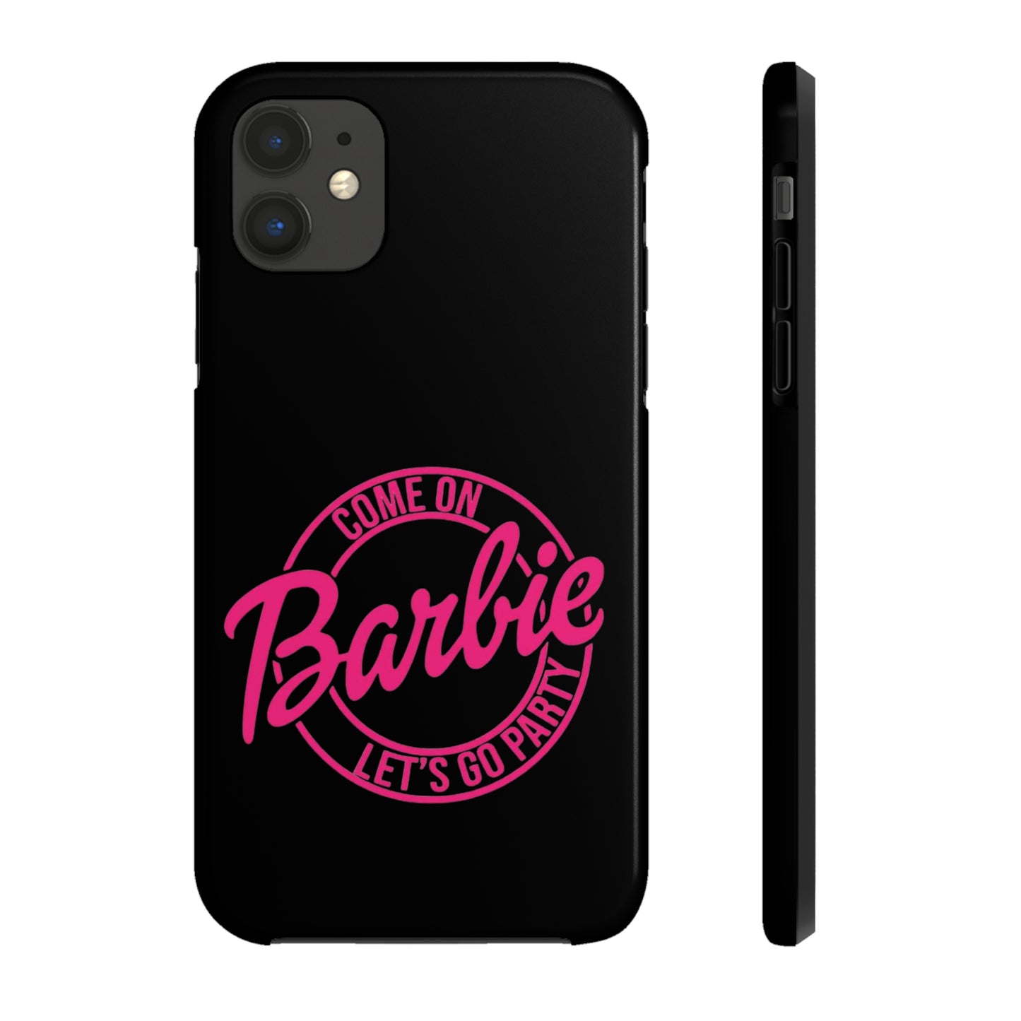 Come on Barbie Lets Go Party Black Tough Phone Case