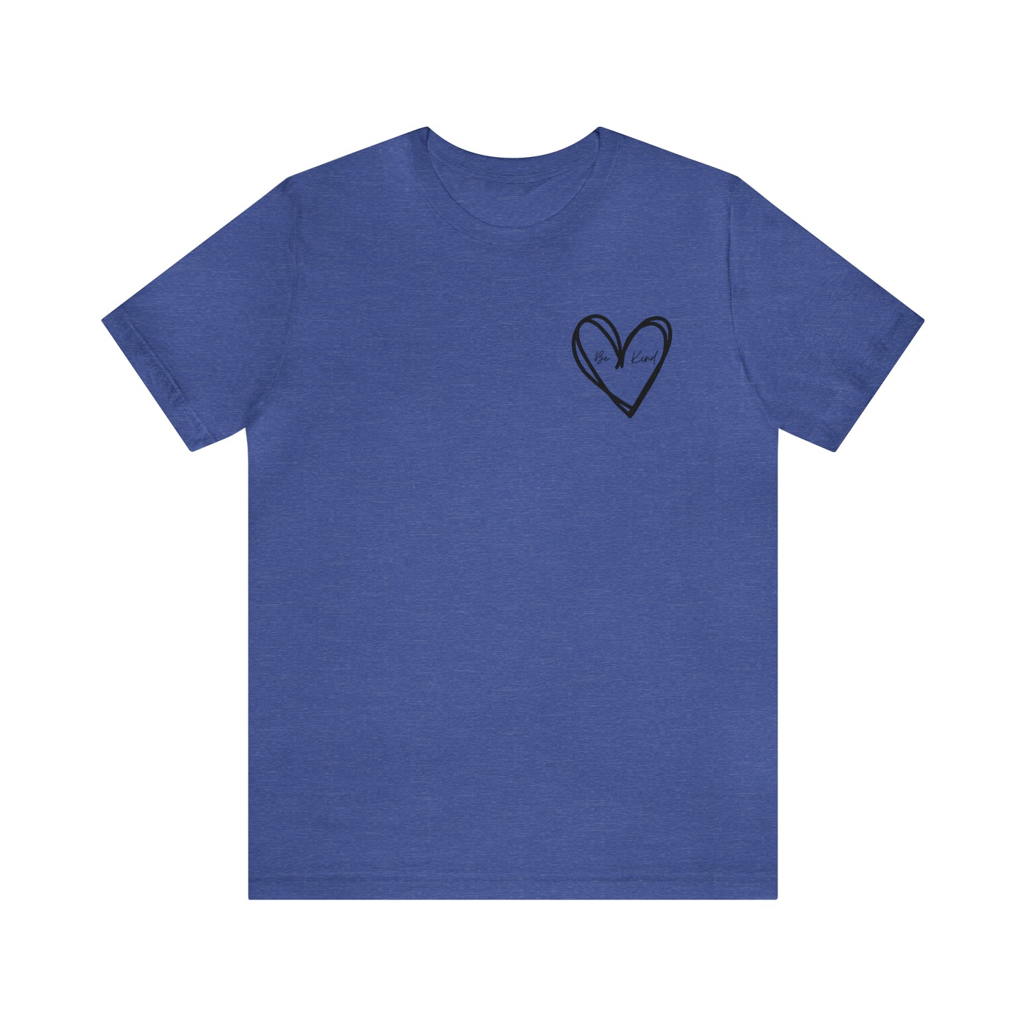Be Kind - Unisex Jersey Short Sleeve Tee