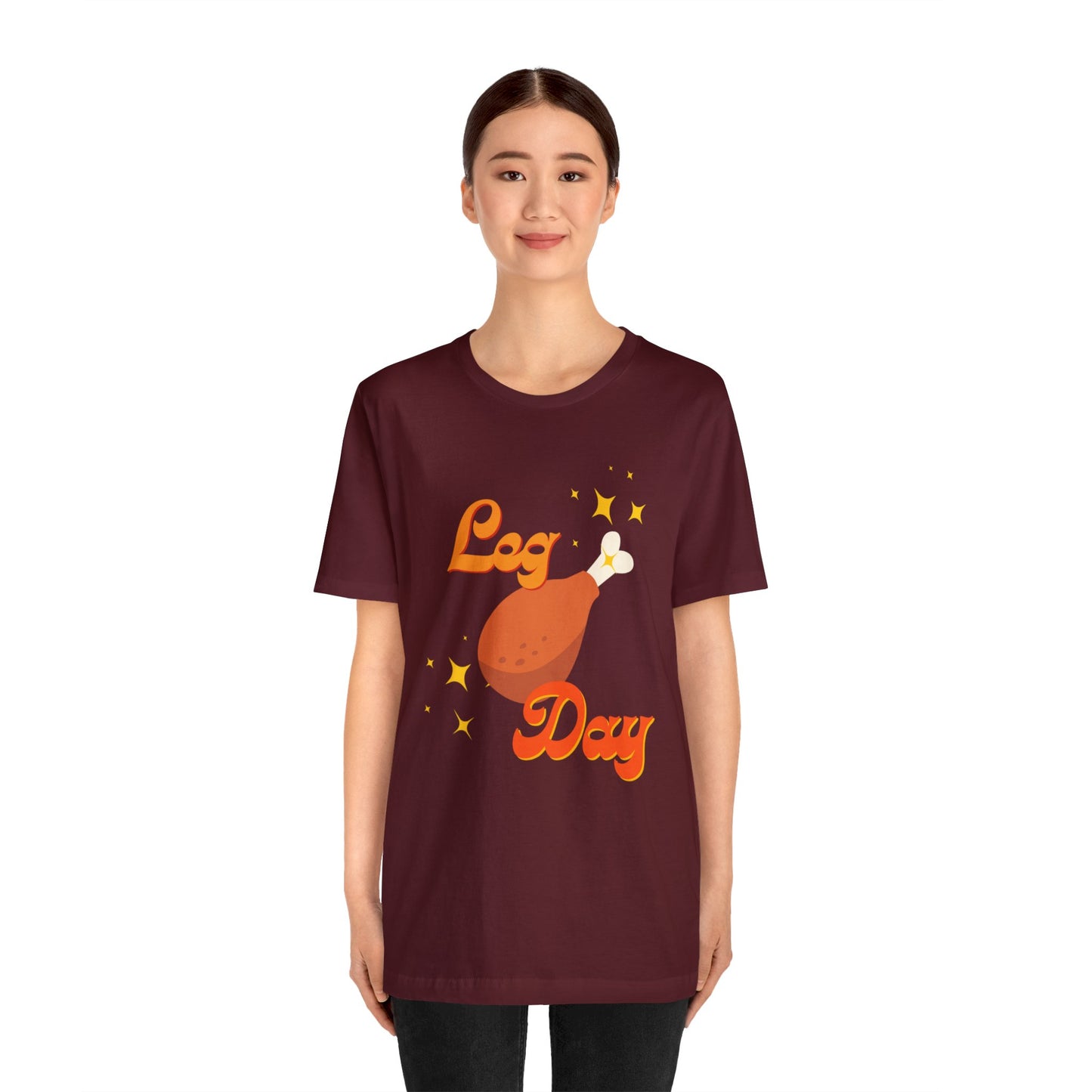 Leg Day Unisex Jersey Short Sleeve Tee