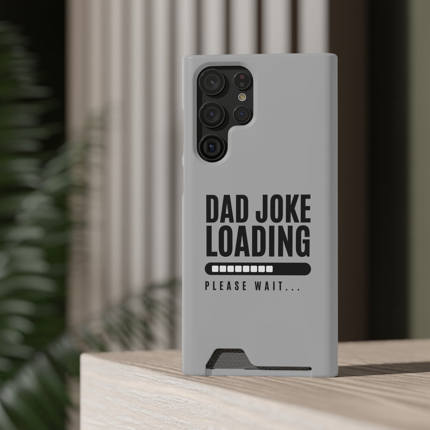 Dad Joke Loading - Gifts for fathers Phone Case With Card Holder