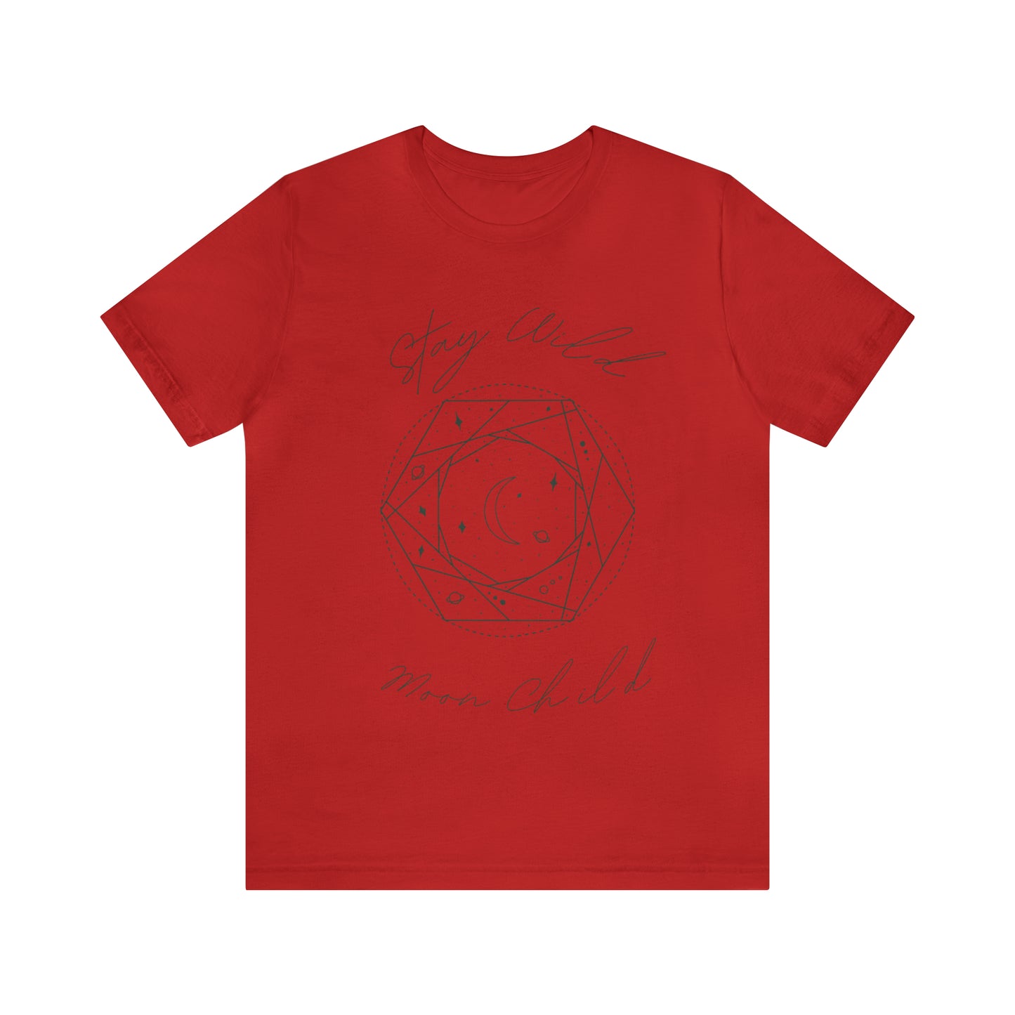 Stay Wild Moon Child- Unisex T shirt