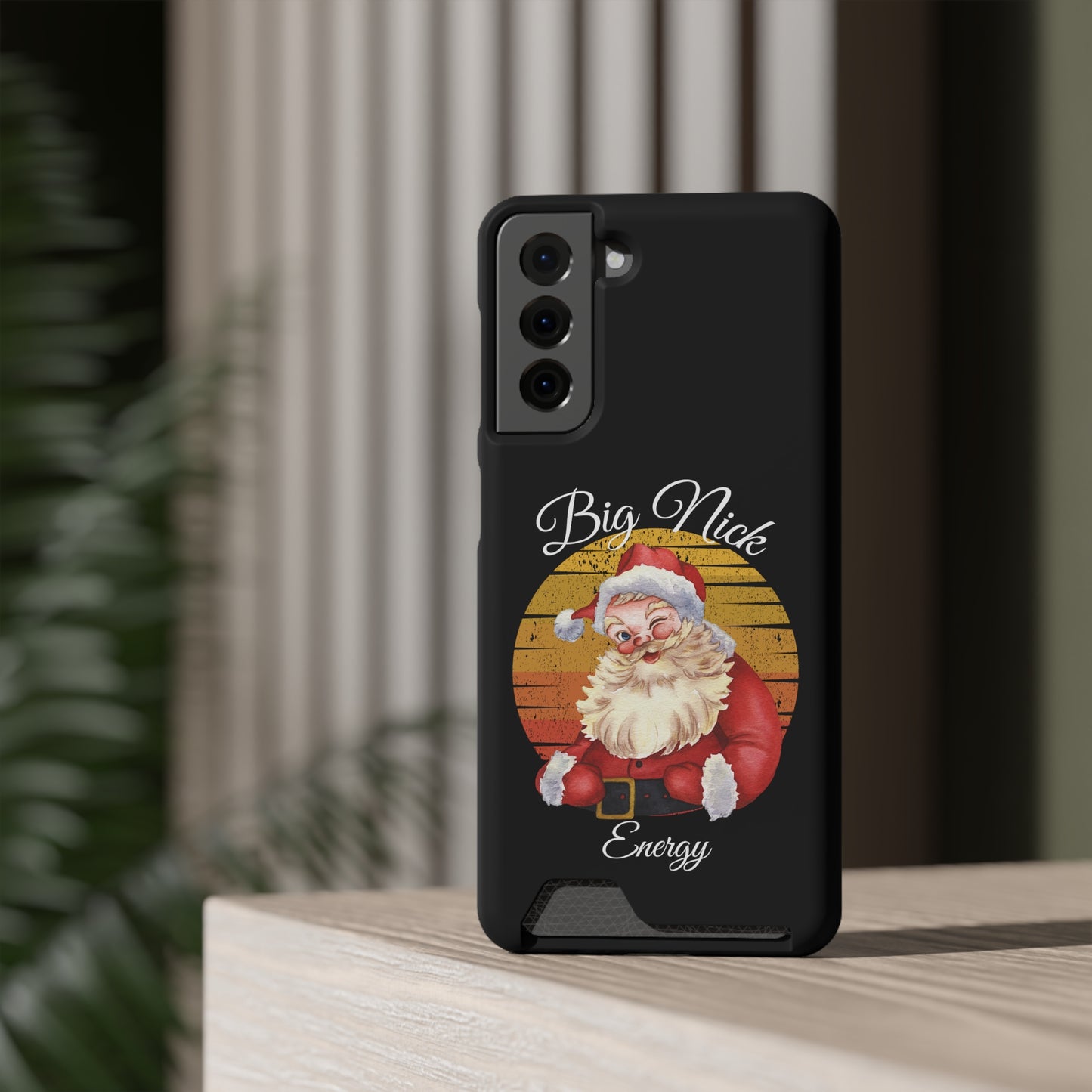 Big Nick Energy Christmas Phone Case With Card Holder